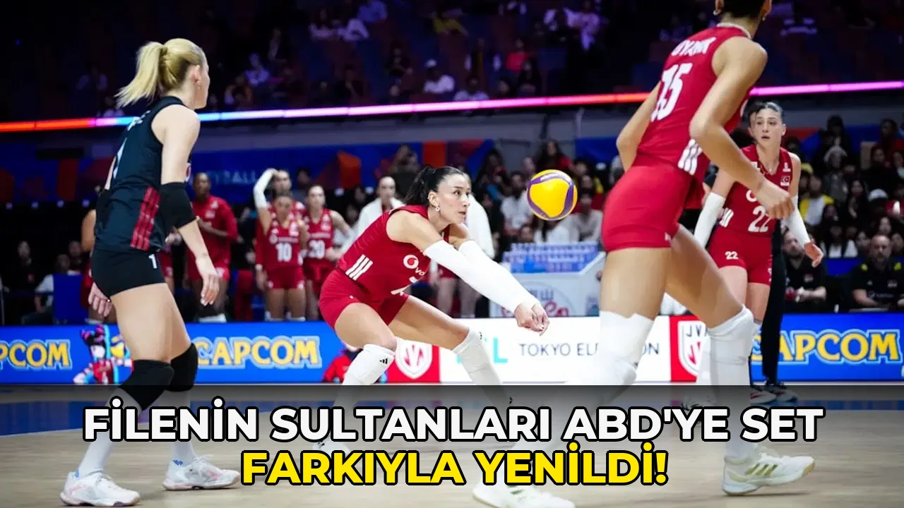 Filenin Sultanları ABD'ye Set Farkıyla yenildi!