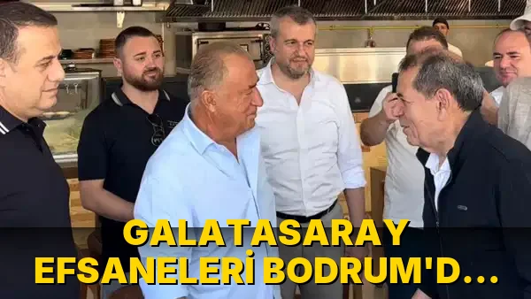 Galatasaray Efsaneleri Bodrum’da bir araya geldi!