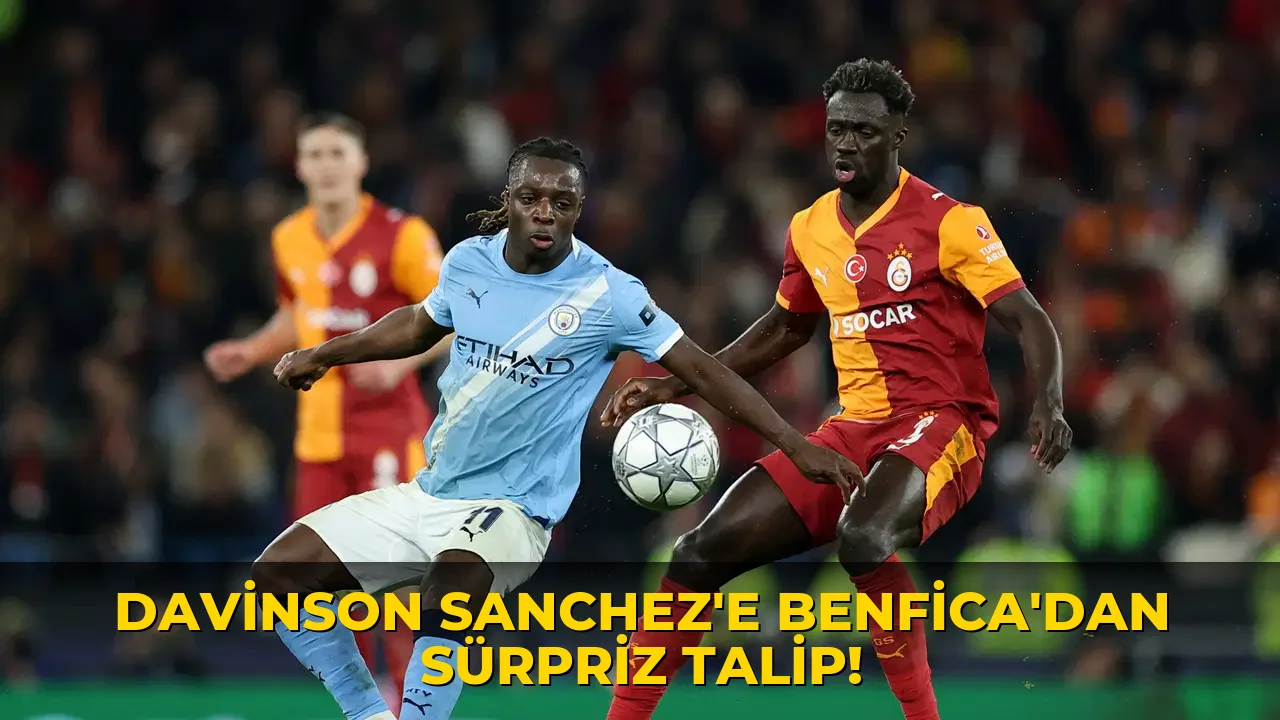 Davinson Sanchez'e Benfica'dan sürpriz talip!