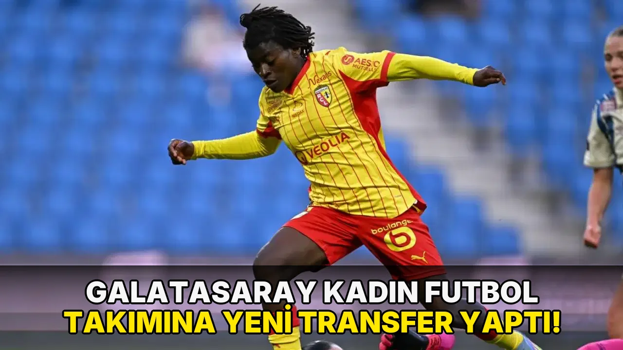 Galatasaray Kadın Futbol Takımına Yeni transfer yaptı!