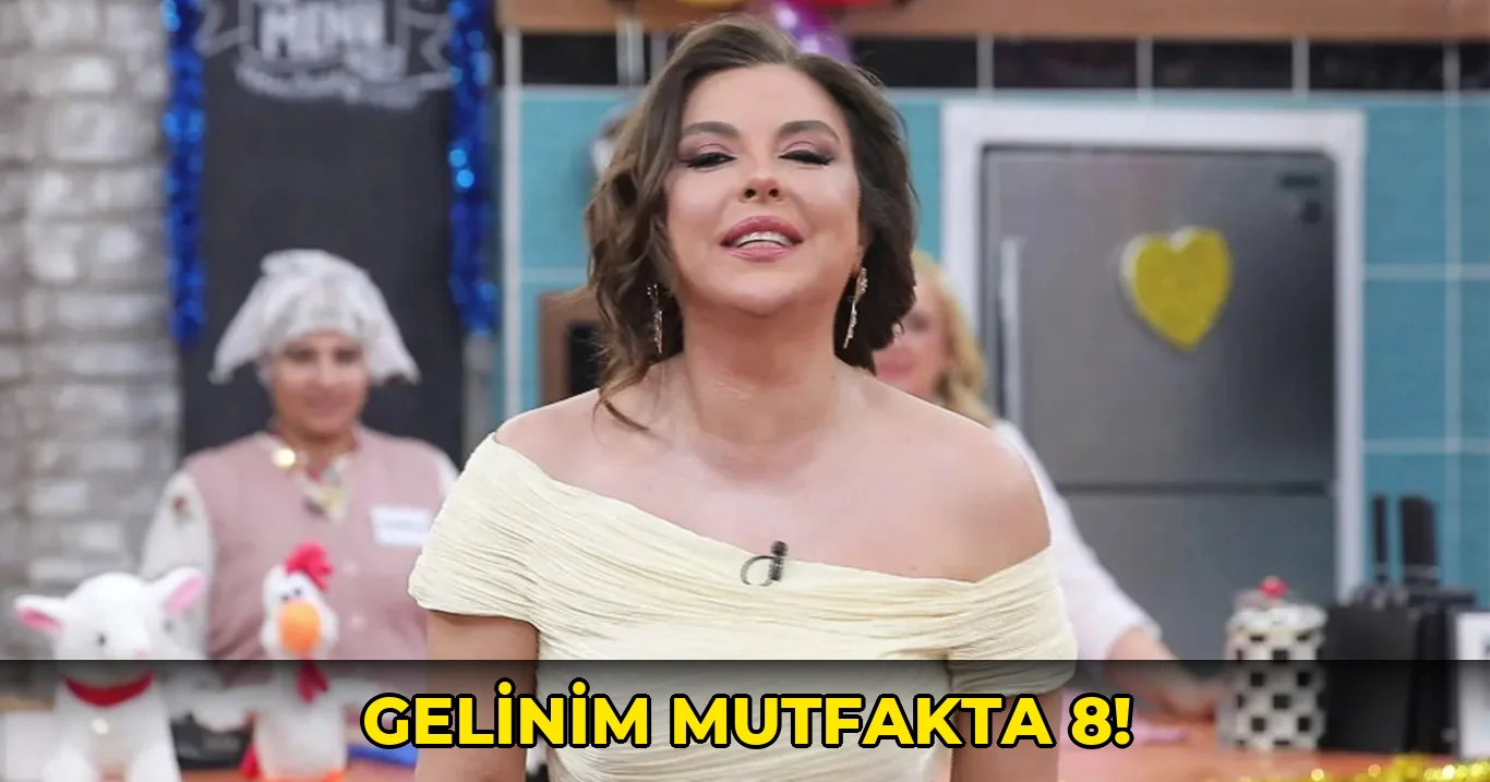 Gelinim Mutfakta 8!