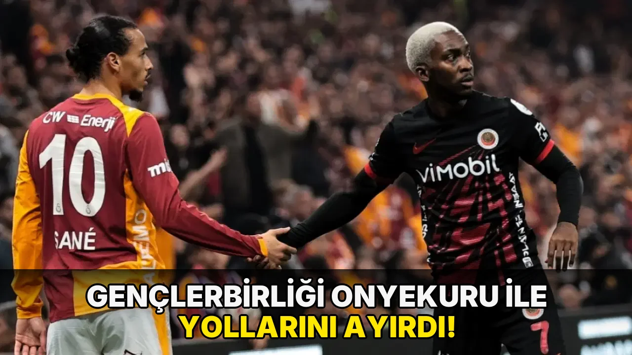 Gençlerbirliği Onyekuru ile yollarını ayırdı!