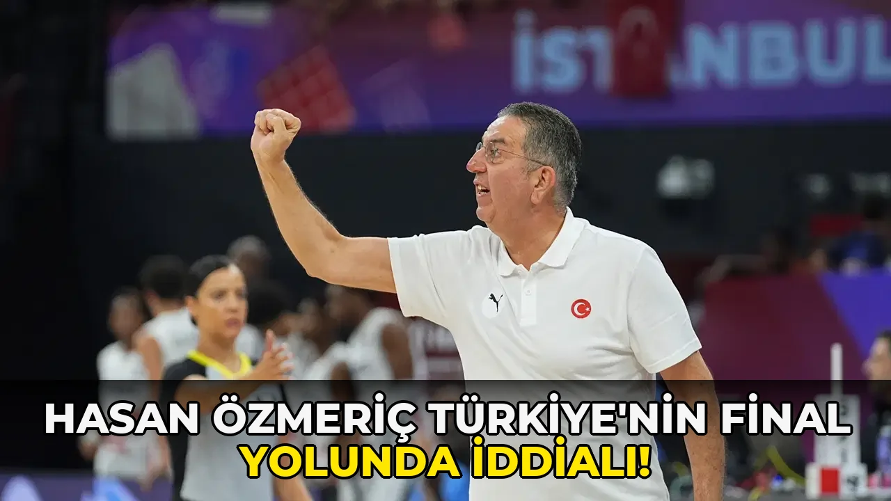 Hasan Özmeriç Türkiye'nin final Yolunda İddialı!