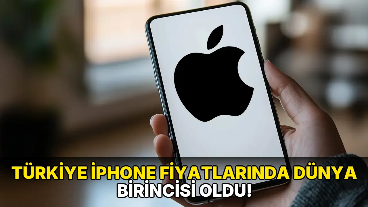Türkiye iPhone Fiyatlarında Dünya birincisi oldu!