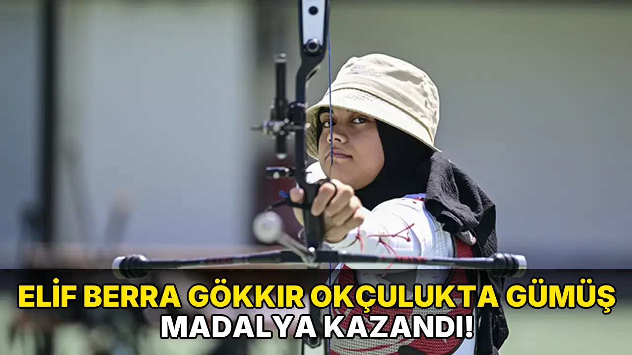 Elif Berra Gökkır Okçulukta Gümüş Madalya kazandı!
