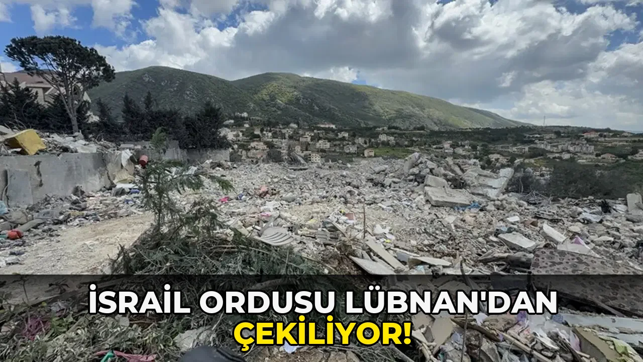 İsrail Ordusu Lübnan'dan çekiliyor!