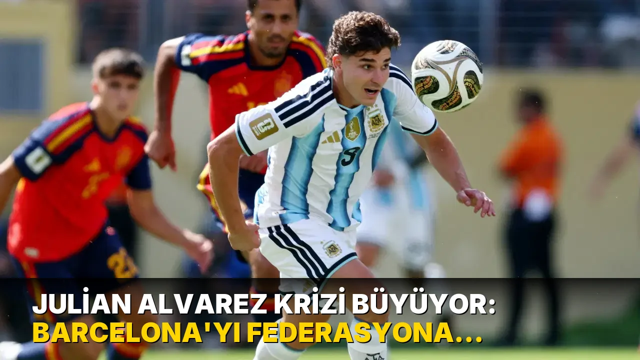 Julian Alvarez krizi büyüyor: Barcelona'yı federasyona şikayet ettiler!