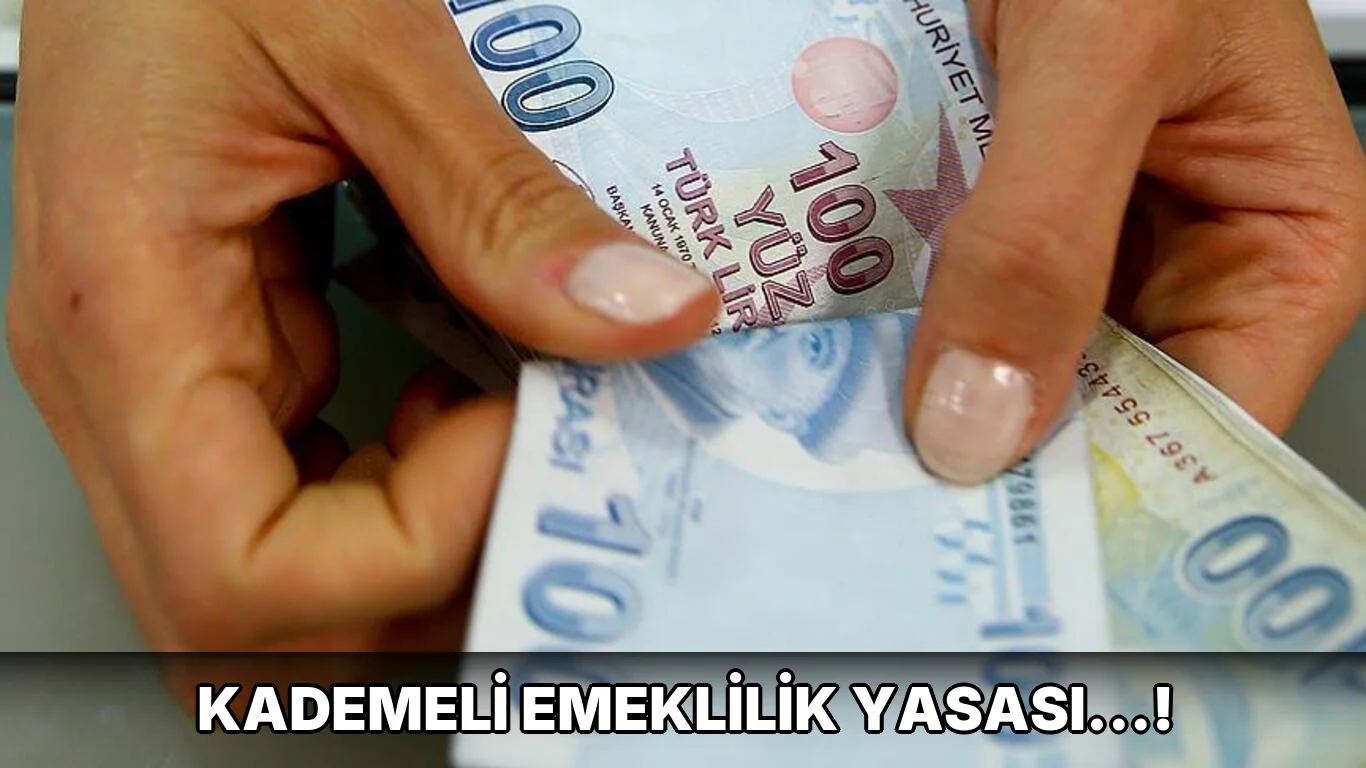 Kademeli Emeklilik Yasası…!