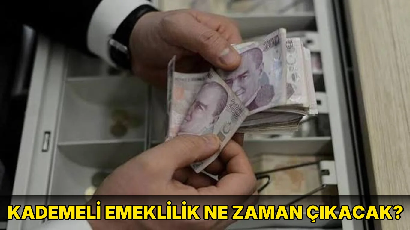 Kademeli Emeklilik ne zaman çıkacak?