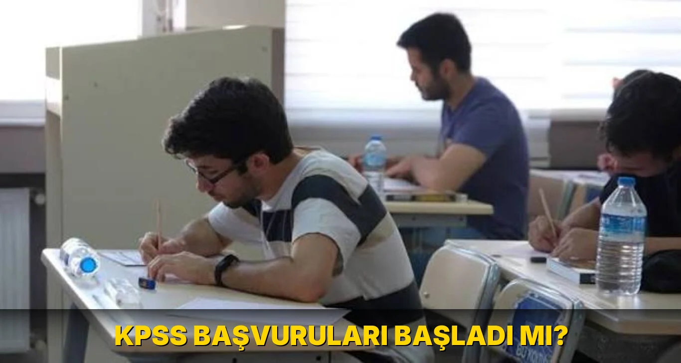 Kpss Başvuruları Başladı mı?
