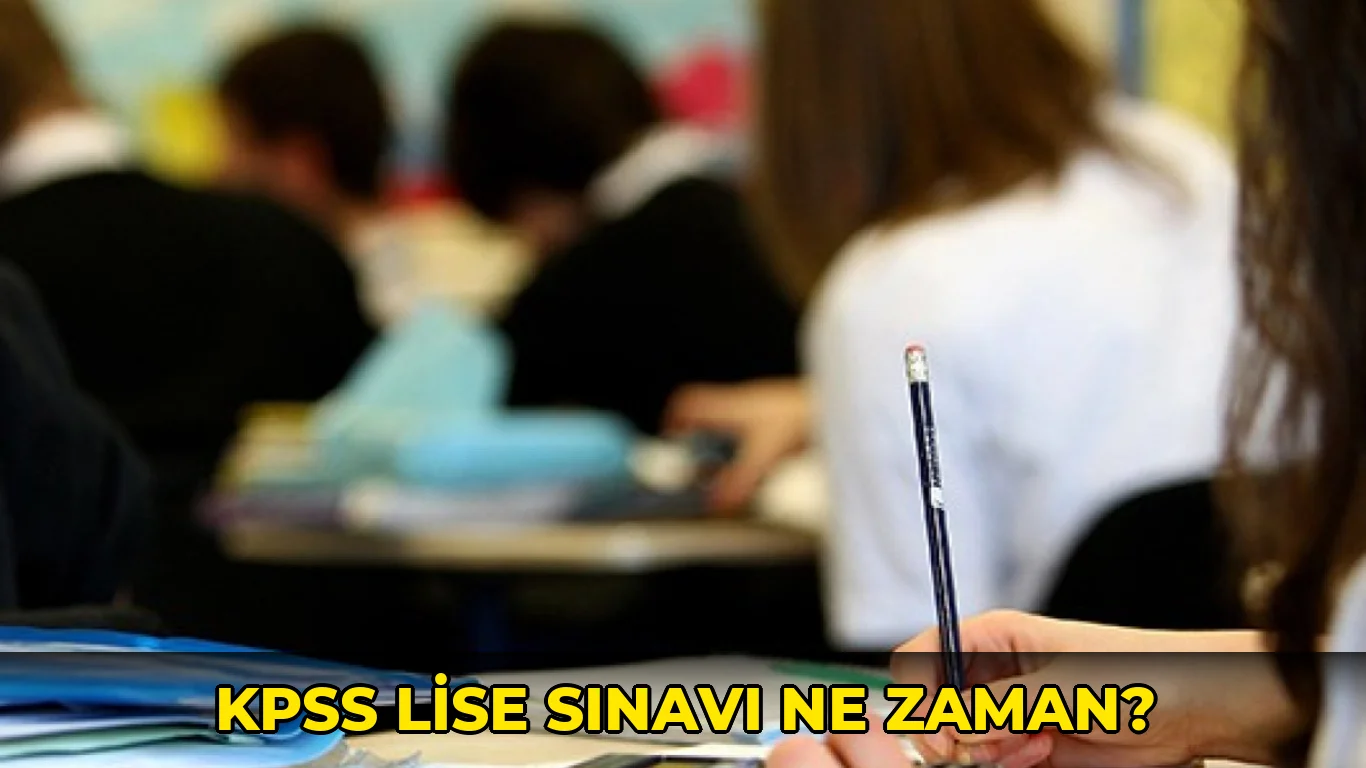 Kpss Lise Sınavı ne zaman?