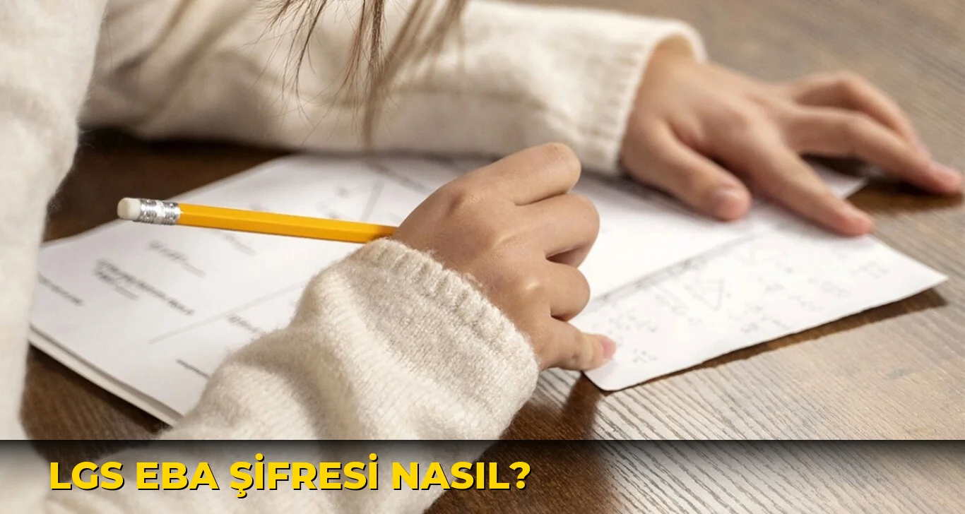 Lgs EBA şifresi nasıl?