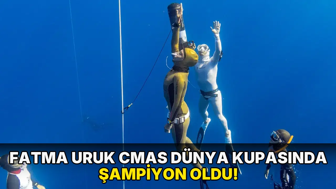 Fatma Uruk CMAS Dünya Kupasında Şampiyon oldu!
