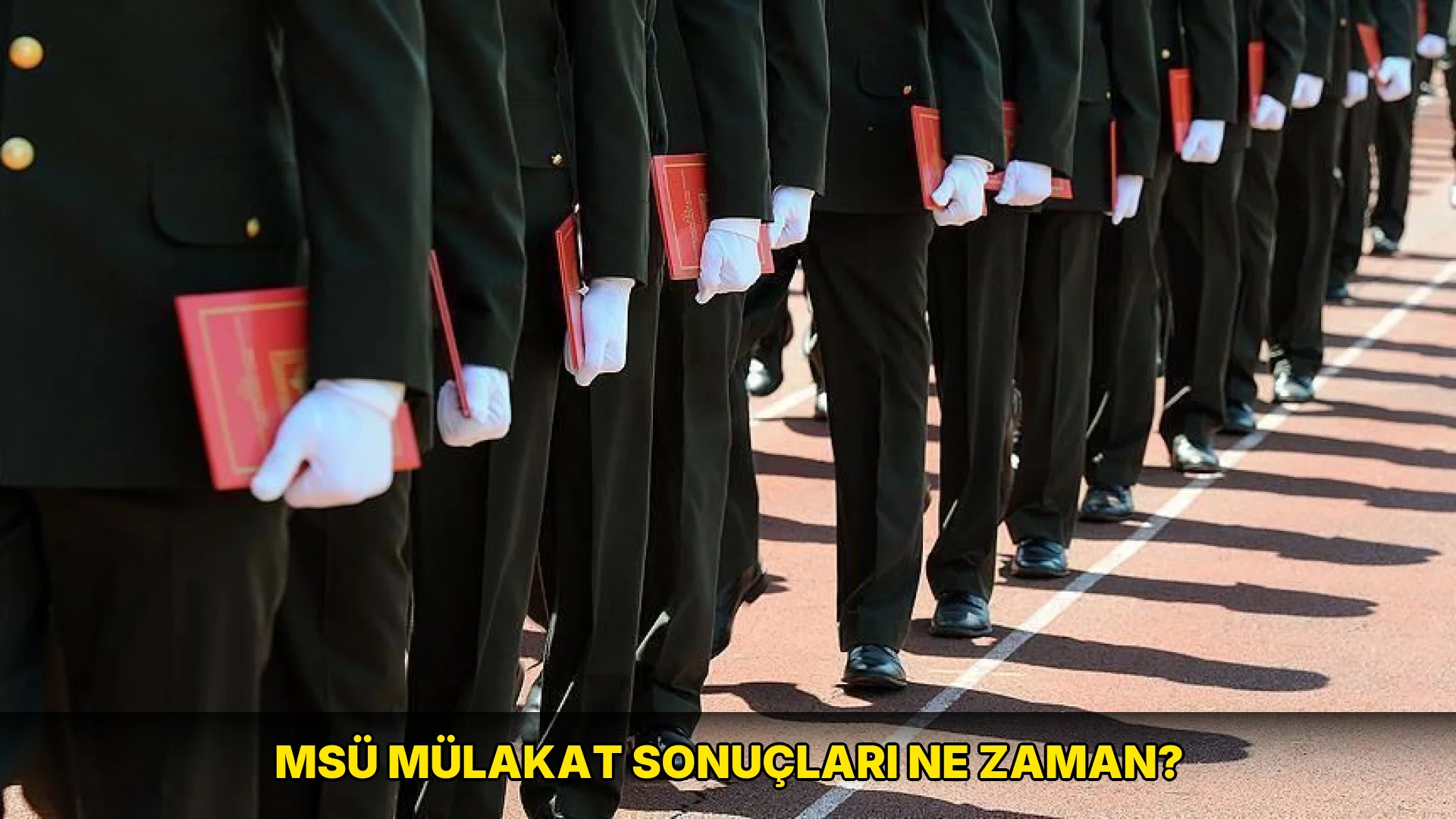 Msü Mülakat sonuçları ne zaman?