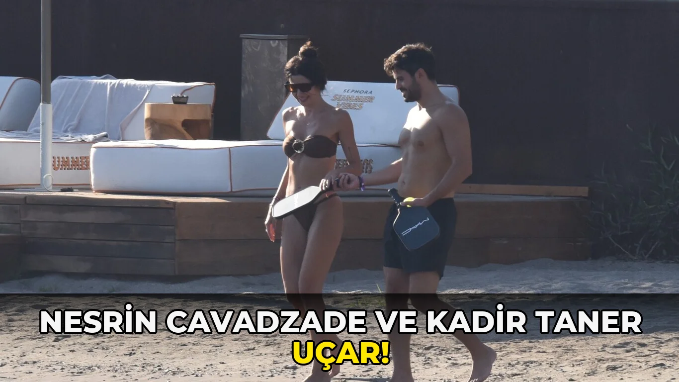 Nesrin Cavadzade ve Kadir Taner Uçar!