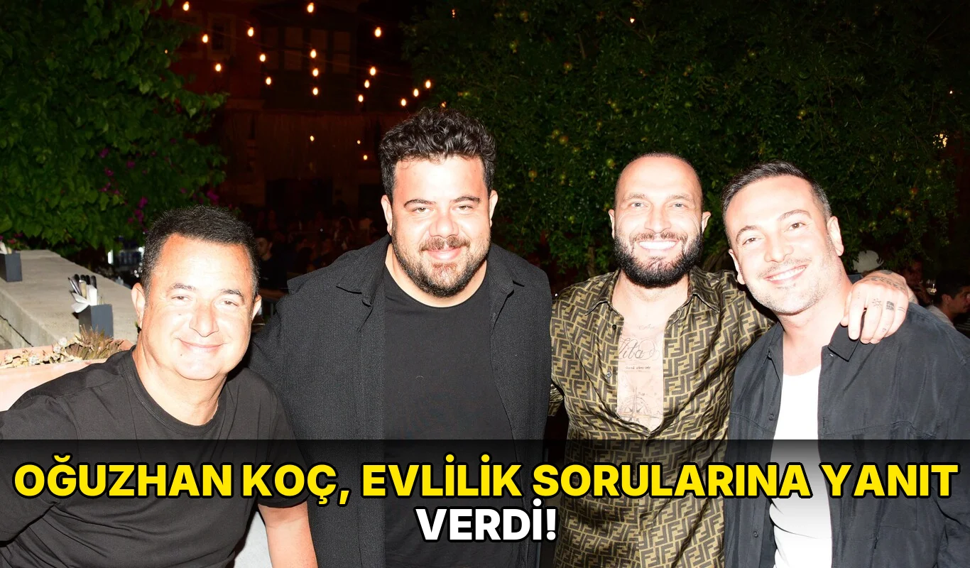 Oğuzhan Koç, Evlilik Sorularına Yanıt Verdi!