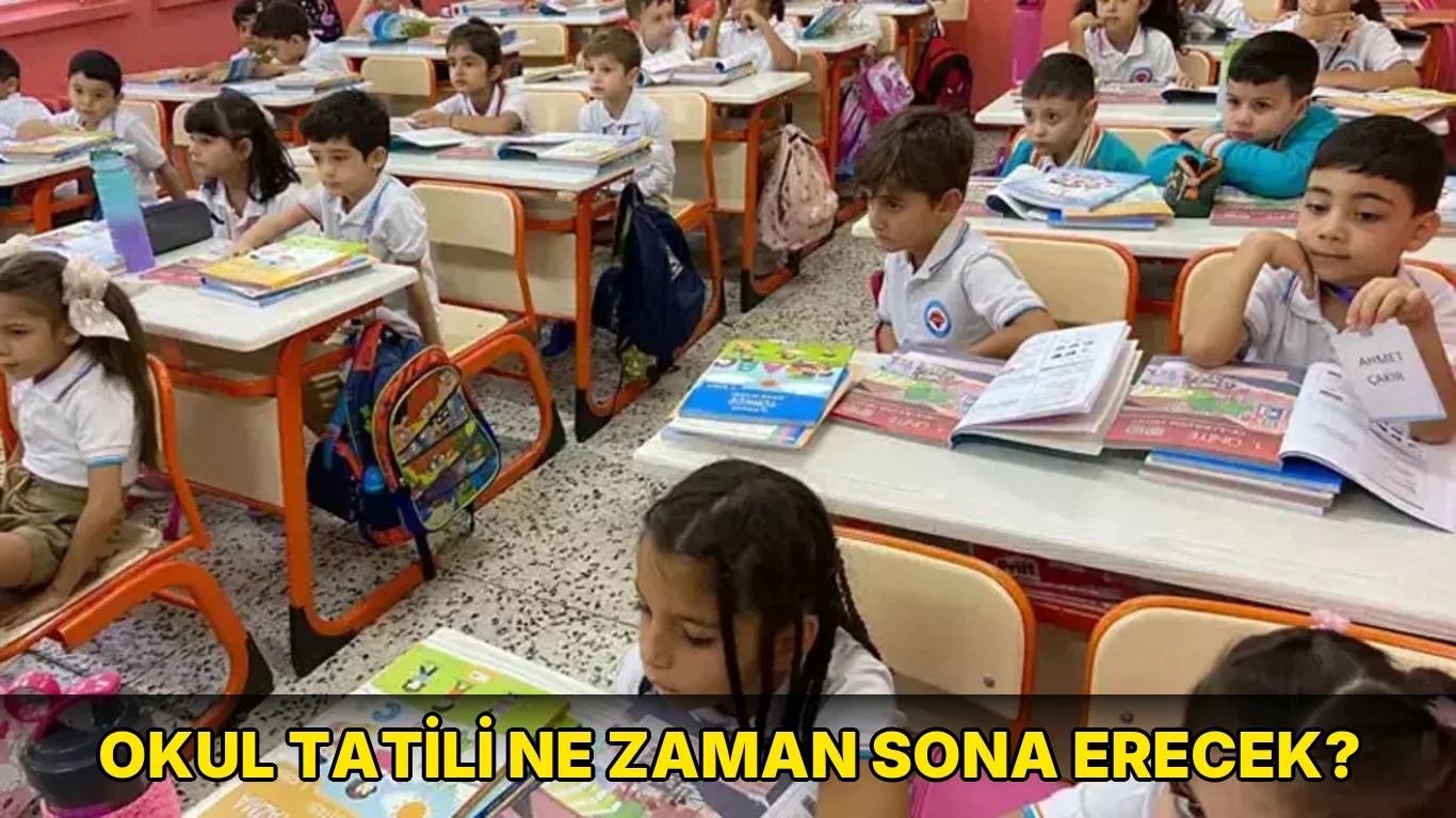 Okul tatili ne zaman sona erecek?