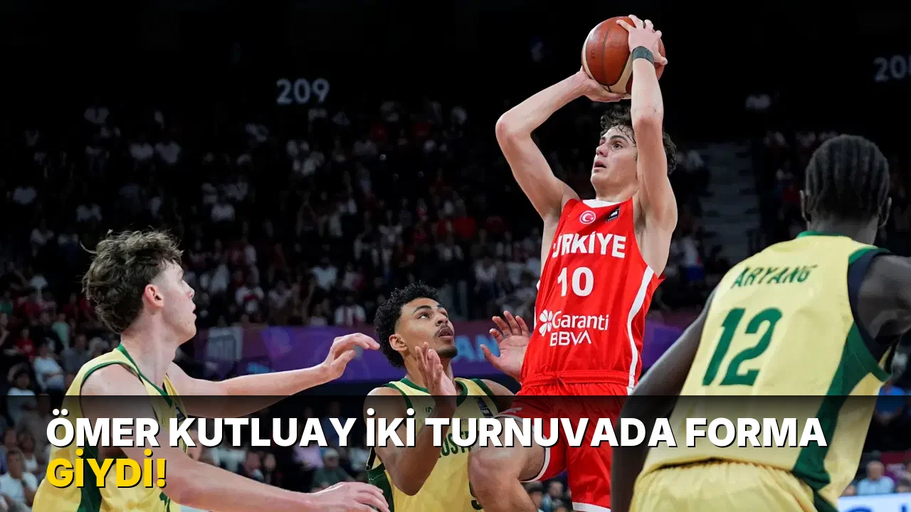 Ömer Kutluay İki Turnuvada Forma Giydi!