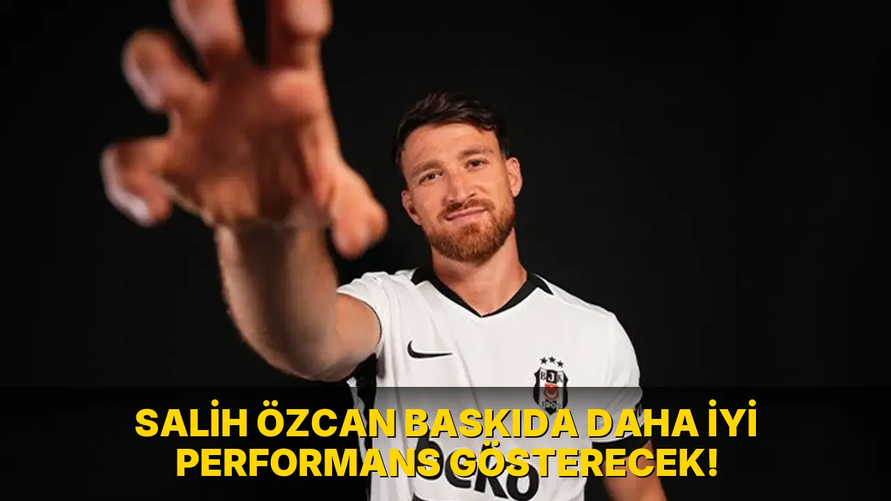 Salih Özcan Baskıda Daha İyi Performans Gösterecek!