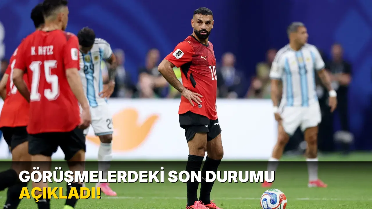 Görüşmelerdeki son durumu açıkladı!