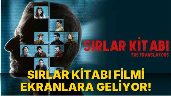 Sırlar Kitabı Filmi Ekranlara Geliyor!
