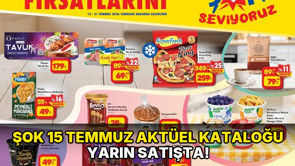 Şok 15 Temmuz Aktüel Kataloğu yarın satışta!