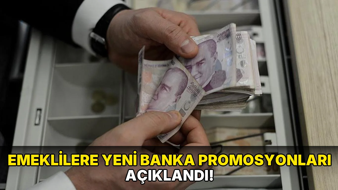 Emeklilere Yeni Banka Promosyonları açıklandı!