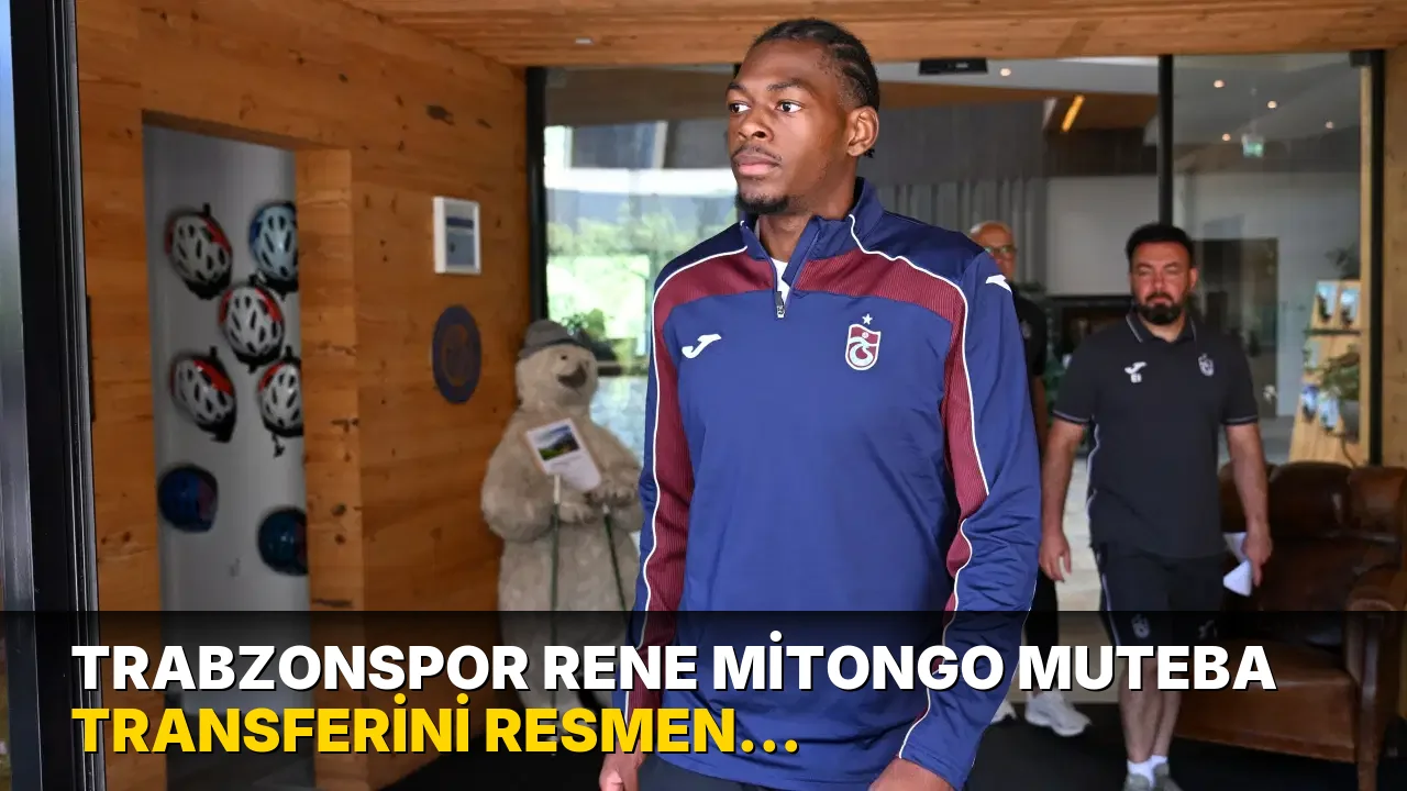Trabzonspor Rene Mitongo Muteba transferini resmen açıkladı! Sözleşme ayrıntıları belli oldu...