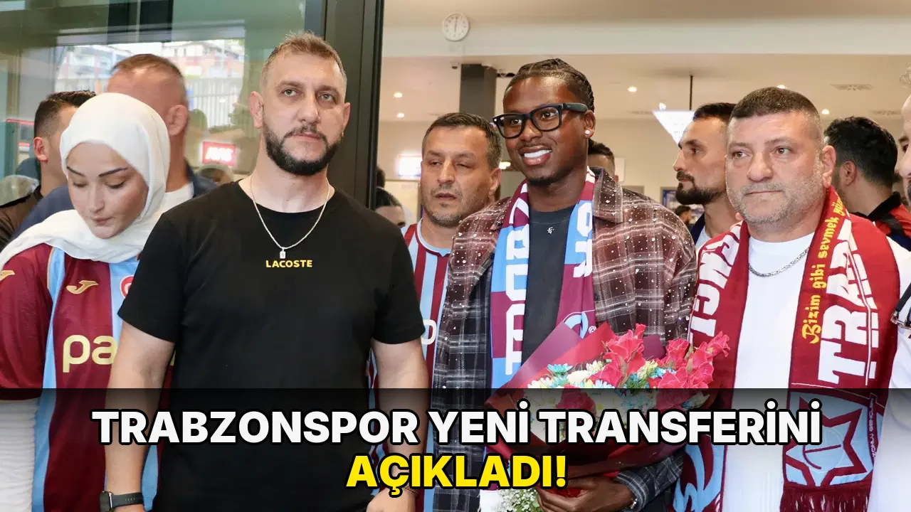 Trabzonspor Yeni Transferini açıkladı!