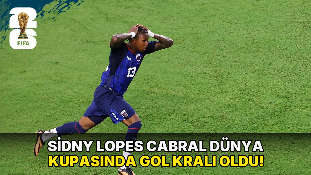 Sidny Lopes Cabral Dünya Kupasında gol kralı oldu!