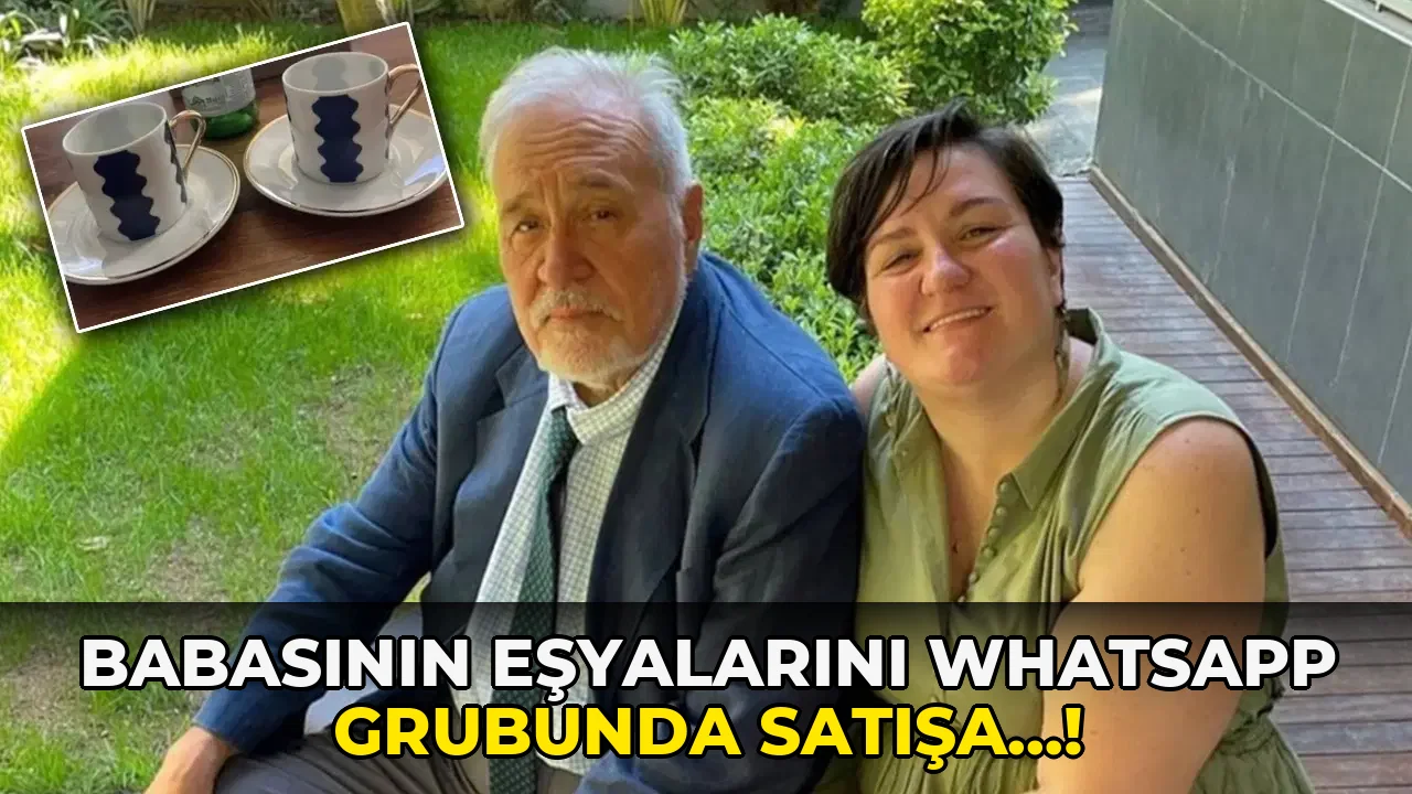 Babasının Eşyalarını WhatsApp Grubunda Satışa…!