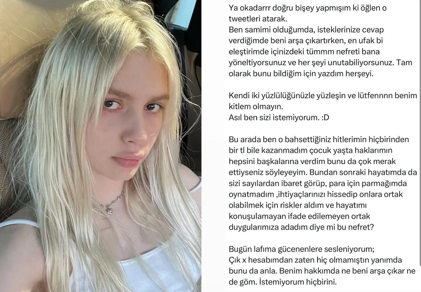 Takipçilerine tepki: Asıl ben sizi istemiyorum!