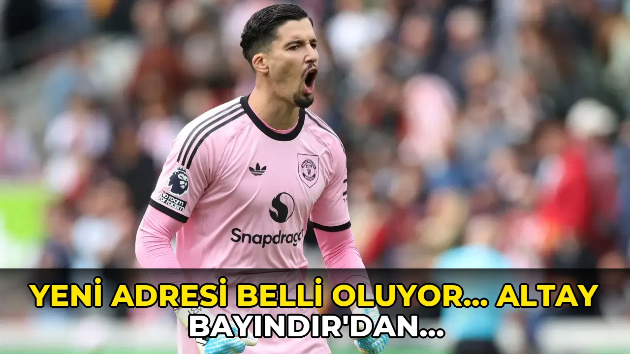 Yeni adresi belli oluyor... Altay Bayındır'dan transferde ters köşe