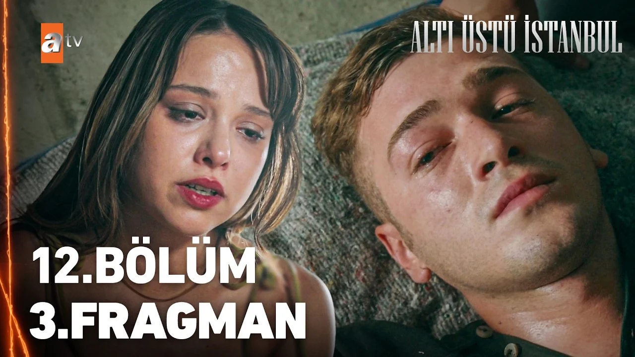 Altı Üstü İstanbul 12. Bölüm fragmanı yayınlandı mı, ne zaman?
