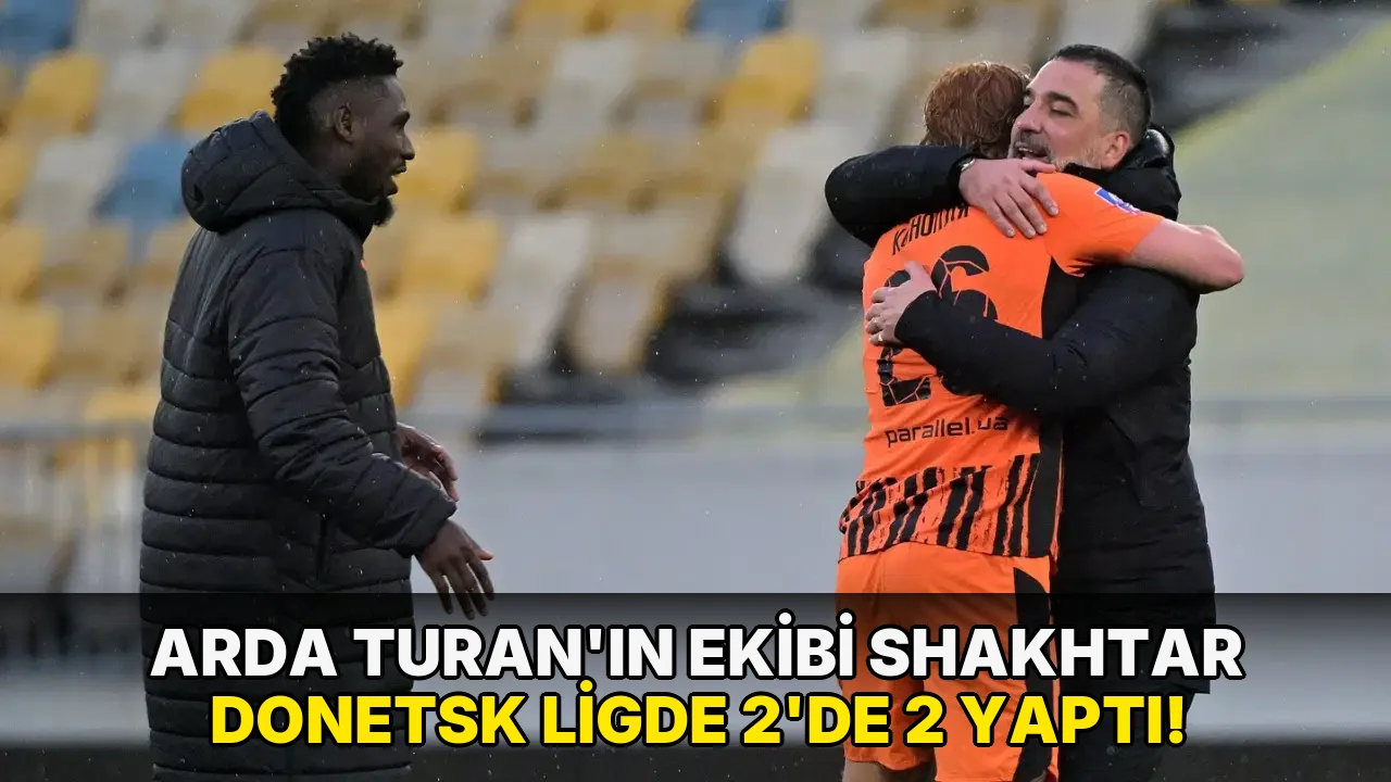 Arda Turan'ın ekibi Shakhtar Donetsk ligde 2'de 2 yaptı!