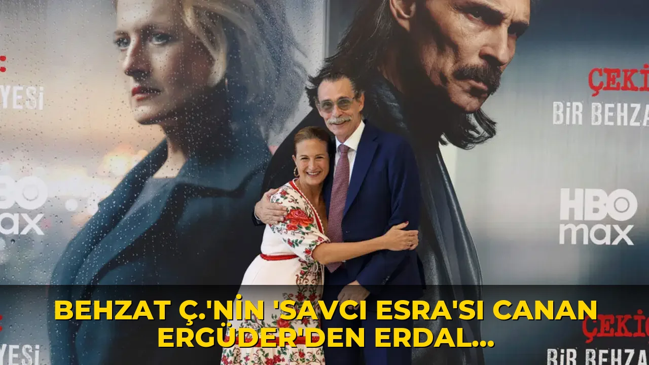 Behzat Ç.'nin 'Savcı Esra'sı Canan Ergüder'den Erdal Beşikçioğlu’na destek mesajı: 'Senaryo gerçek oldu, gerçek de senaryo gibi'