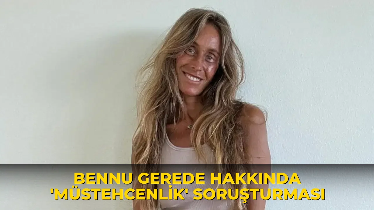 Bennu Gerede hakkında 'müstehcenlik' soruşturması