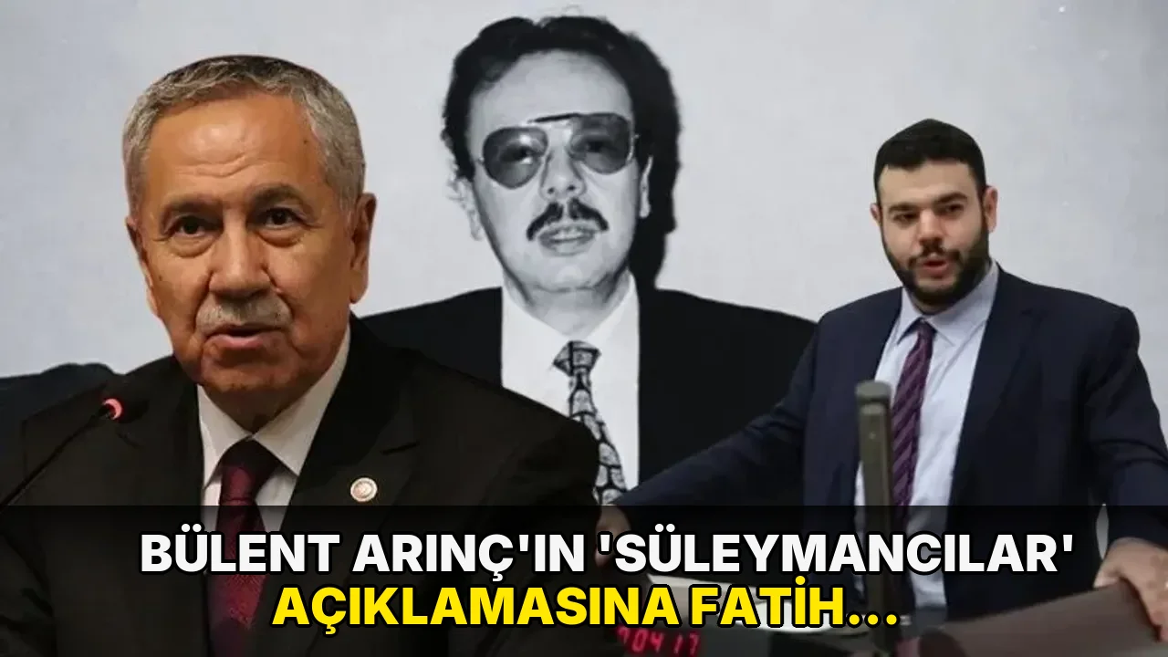 Bülent Arınç’ın ‘Süleymancılar’ açıklamasına Fatih Süleyman Denizolgun’dan sert yanıt