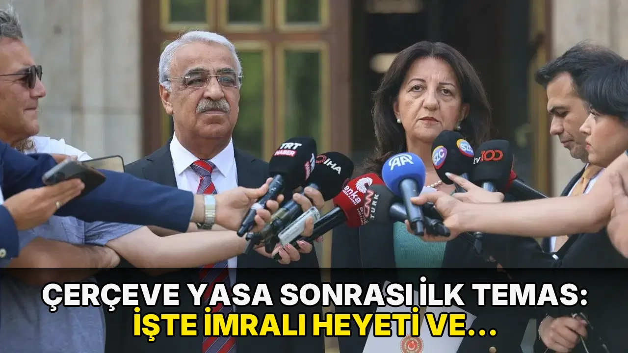 Çerçeve yasa sonrası ilk temas: İşte İmralı heyeti ve Erdoğan görüşmesinde öne çıkan başlıklar!