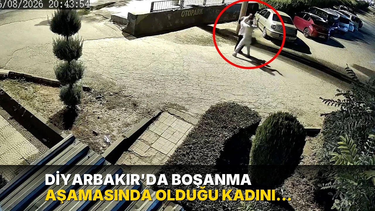 Diyarbakır’da boşanma aşamasında olduğu kadını öldürüp çocuğunu kaçırdı