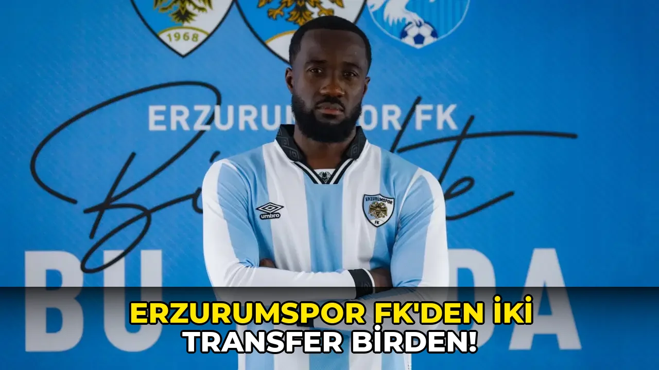 Erzurumspor FK'den iki transfer birden!