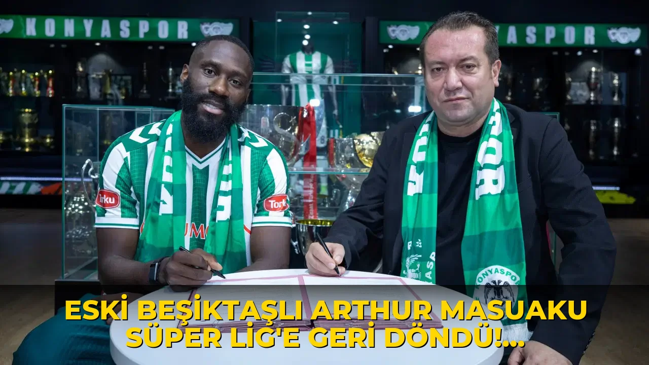 Eski Beşiktaşlı Arthur Masuaku Süper Lig'e geri döndü! Resmen açıklandı...