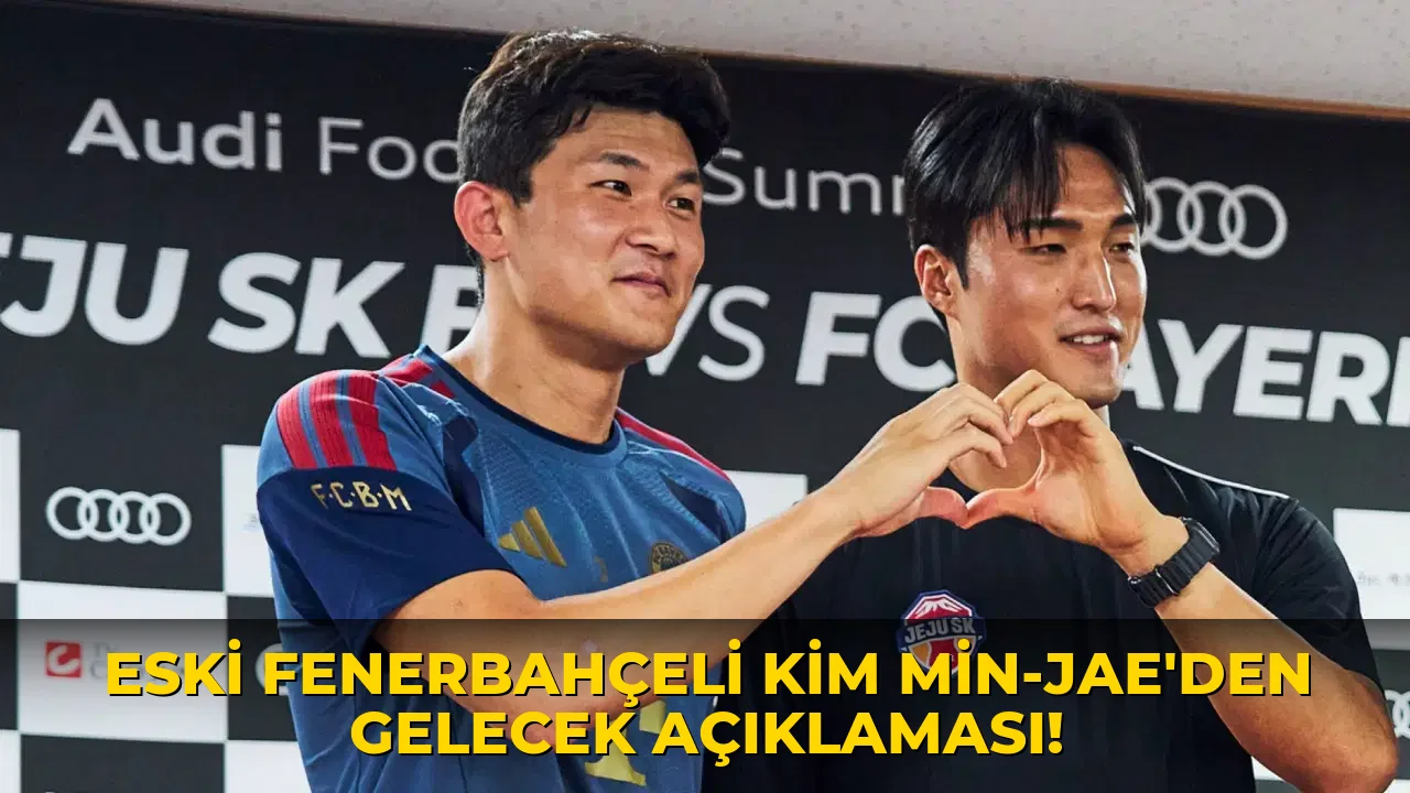 Eski Fenerbahçeli Kim Min-Jae'den gelecek açıklaması!