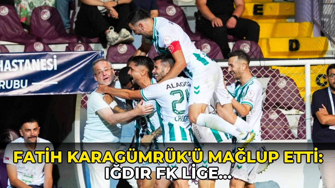 Fatih Karagümrük'ü mağlup etti: Iğdır FK lige galibiyetle başladı!