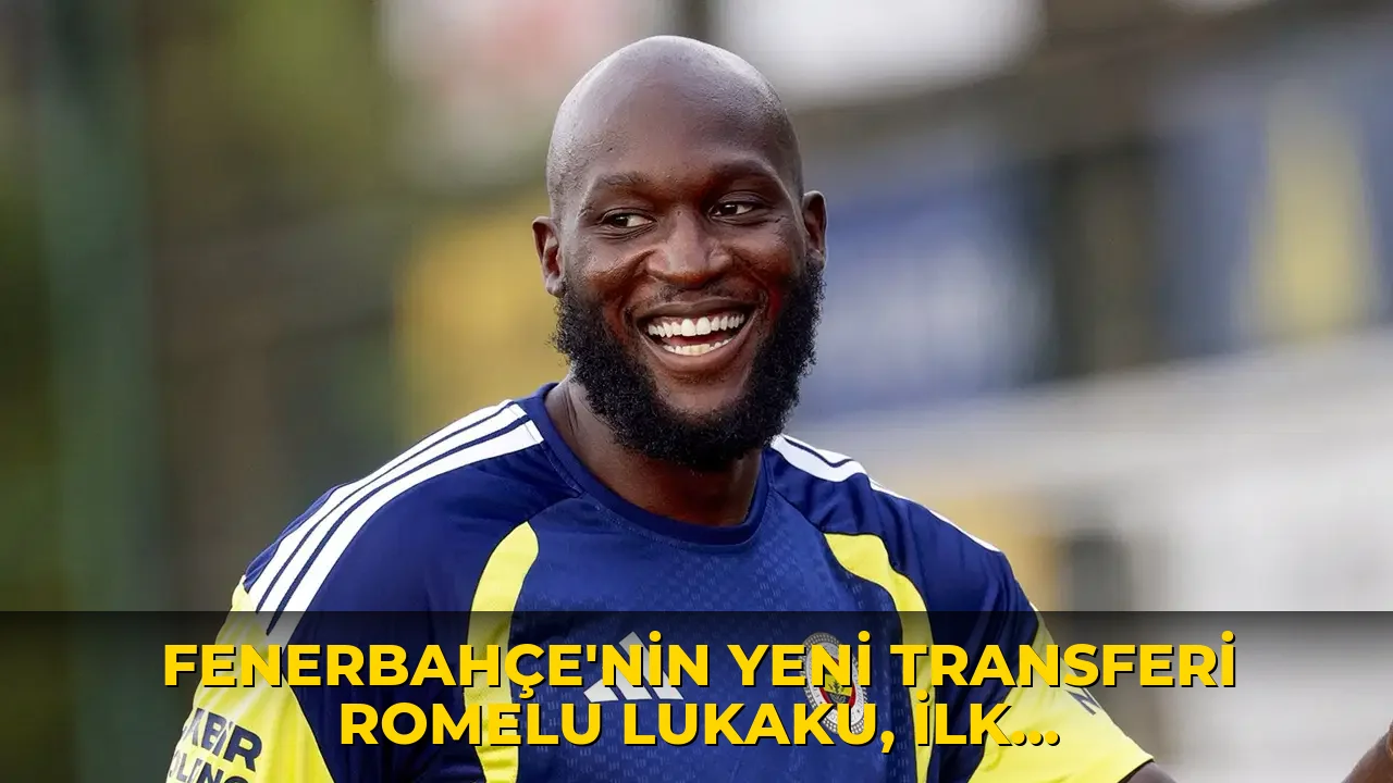 Fenerbahçe'nin yeni transferi Romelu Lukaku, ilk antrenmanına çıktı