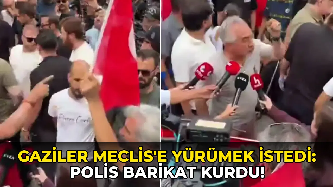 Gaziler Meclis'e yürümek istedi: Polis barikat kurdu!