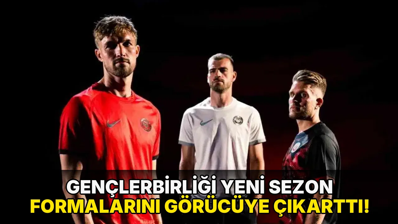 Gençlerbirliği yeni sezon formalarını görücüye çıkarttı!