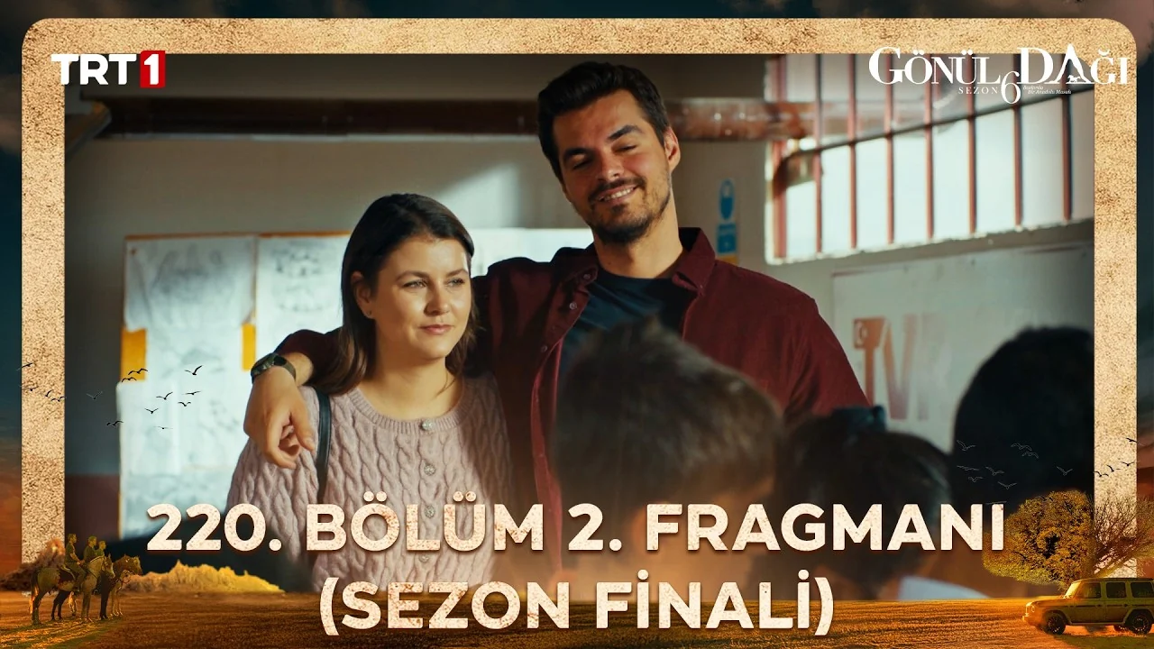 Gönül Dağı 220. Bölüm Ne Zaman Yayınlanacak?