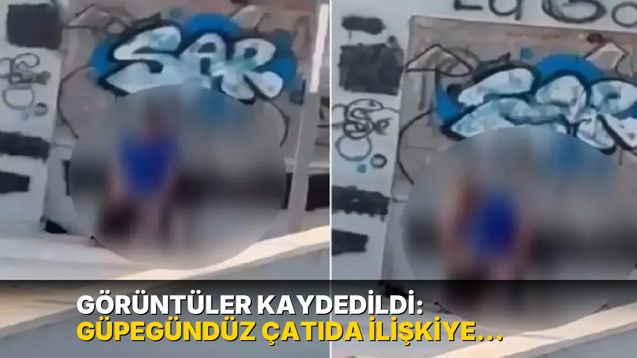 Görüntüler kaydedildi: Güpegündüz çatıda ilişkiye girdiler