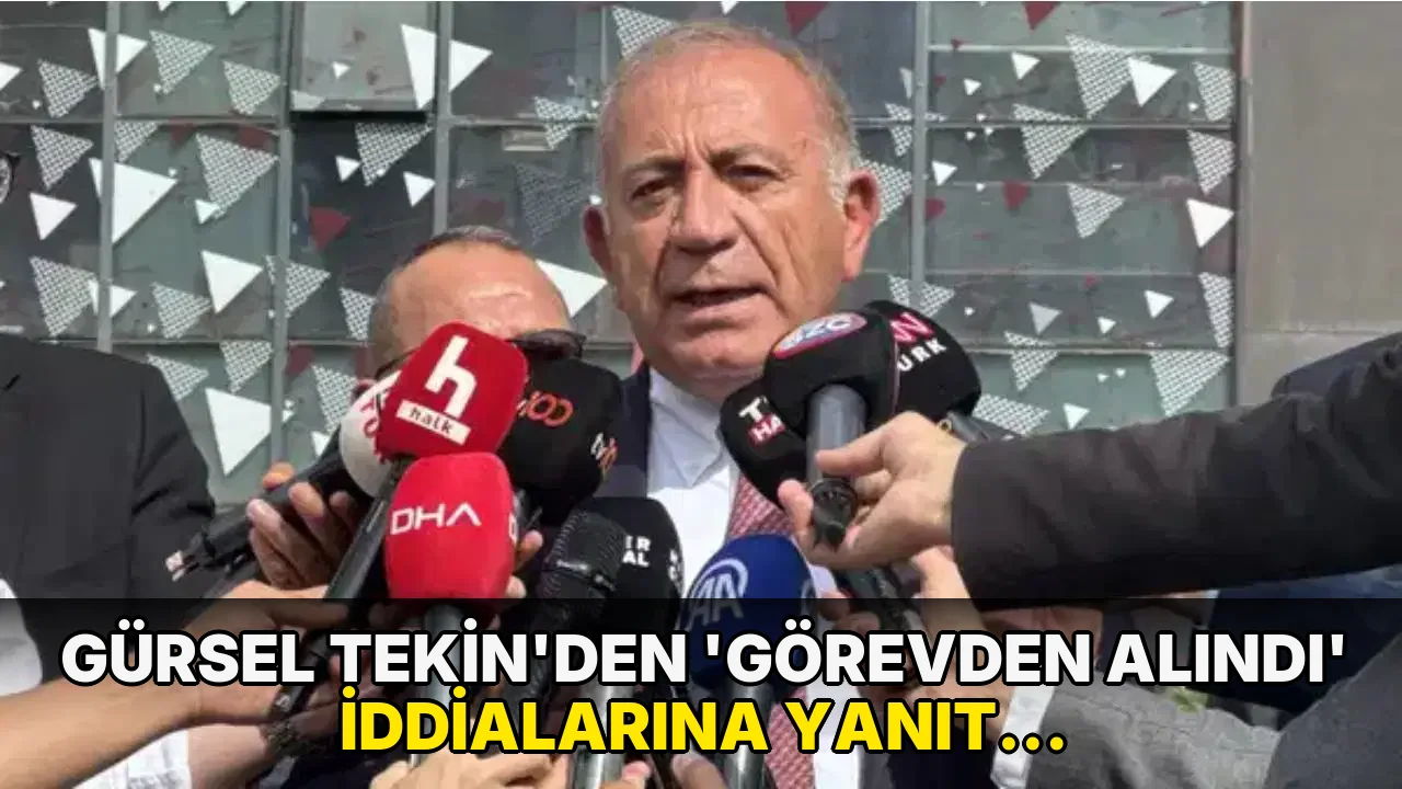 Gürsel Tekin'den 'görevden alındı' iddialarına yanıt: ‘Görevimizin başındayız’